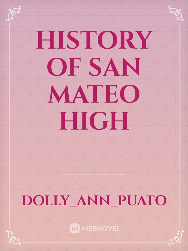 History of San Mateo high