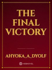 The Final Victory Book