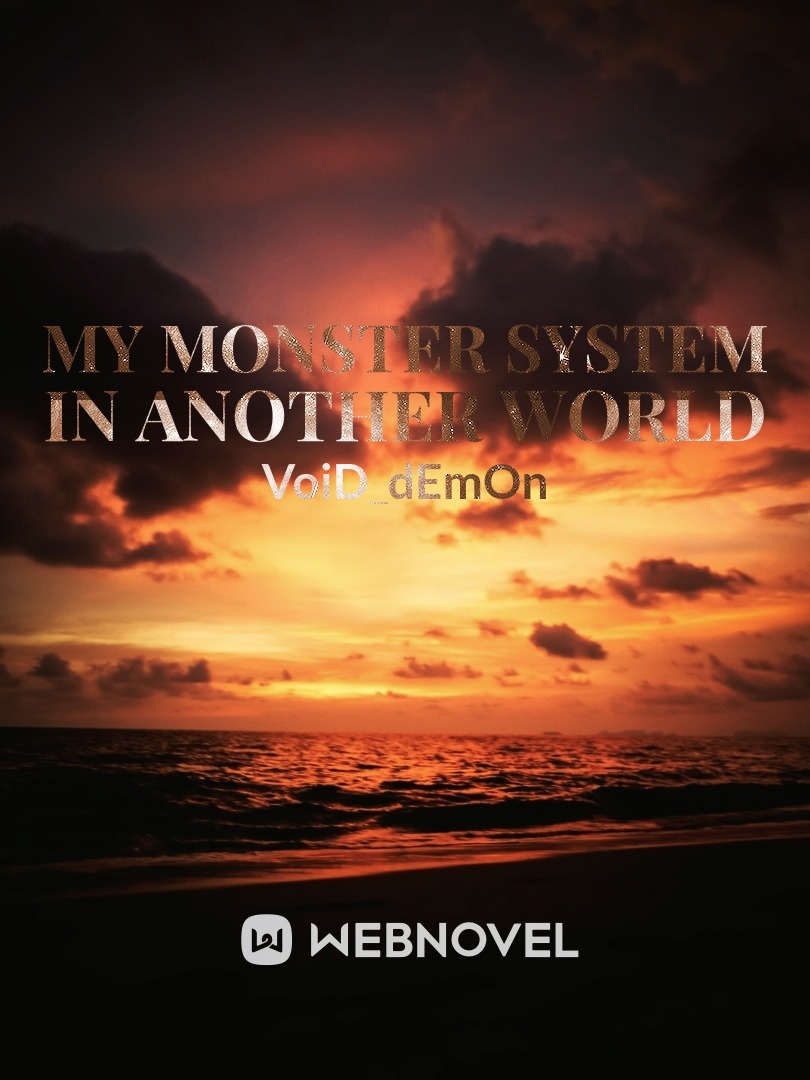 My Monster System In Another World Book