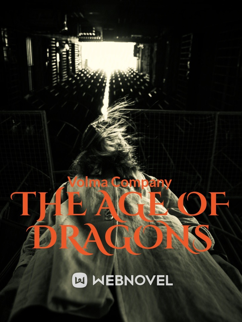 The age of Dragons