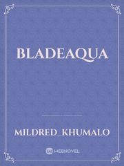 BladeAqua Book
