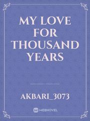 My love for thousand years Book