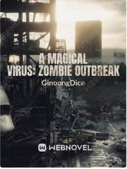 A Magical Virus: Zombie outbreak Book