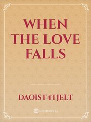 When The Love Falls Book