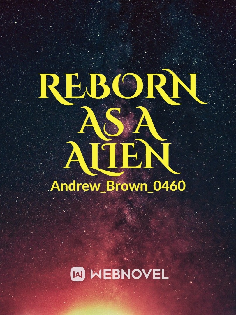 reborn as a alien Book
