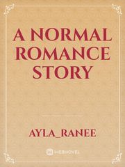 A Normal Romance Story Book