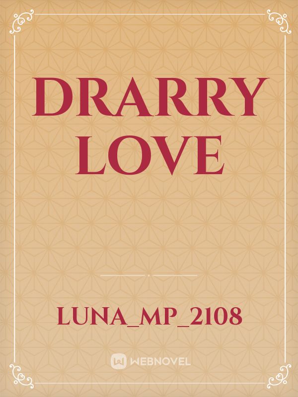 Drarry love Book