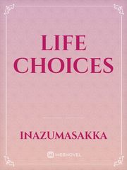 life choices Book