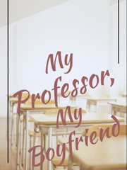 My Professor is My Boyfriend Book