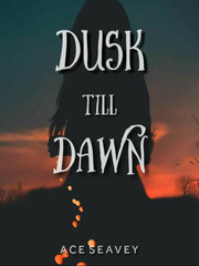 DUSK TILL DAWN (TIME SPAN SERIES 1) Book
