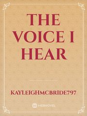 The Voice I hear Book