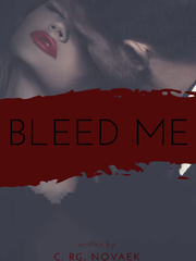 Bleed Me (Carnal Desires 01) Book