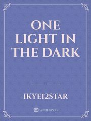 One Light In The Dark Book