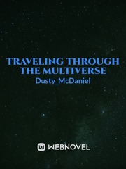 Traveling through the Multiverse(Dropped) Book