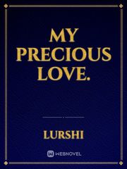 My precious love. Book