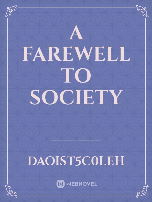 A Farewell to Society Book