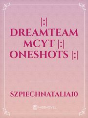 |:| Dreamteam MCYT |:| Oneshots |:| Book