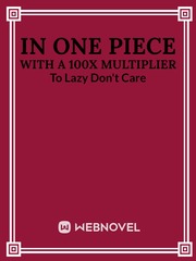 In One Piece with a 100X multiplier Book