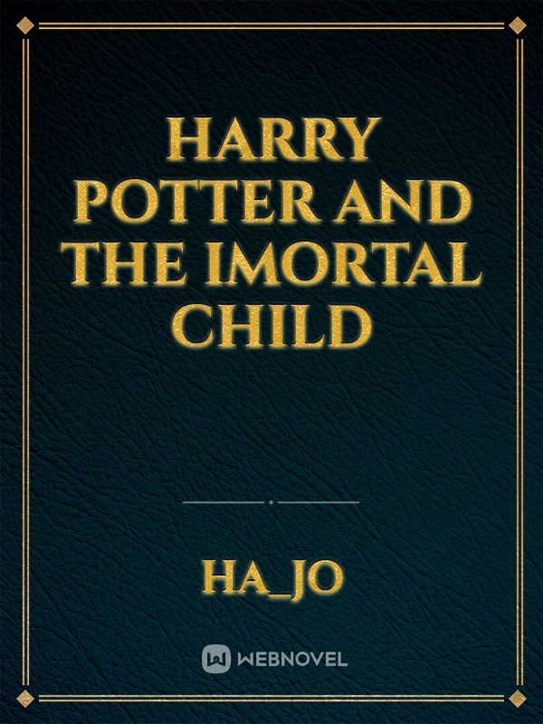 Harry Potter and the Imortal Child Book