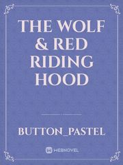 The Wolf & Red Riding Hood Book