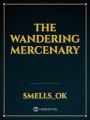 The Wandering Mercenary Book