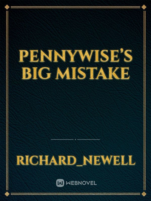 Pennywise’s big mistake Book