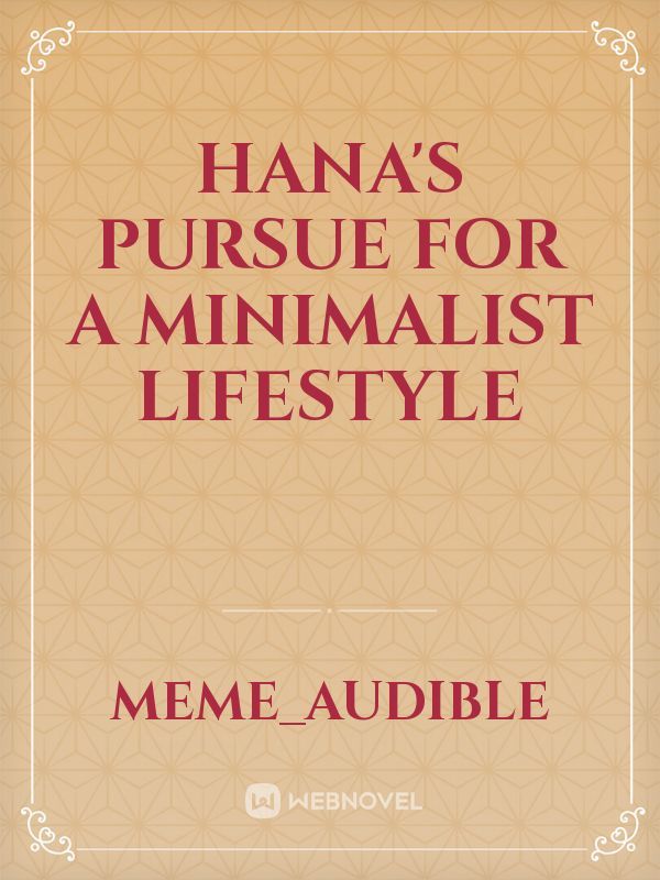 Hana's pursue for a minimalist lifestyle Book