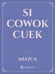 Si Cowok Cuek Book