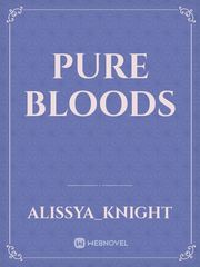 pure bloods Book