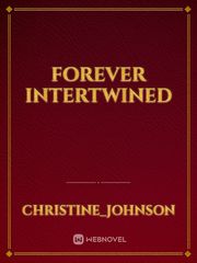 Forever Intertwined Book