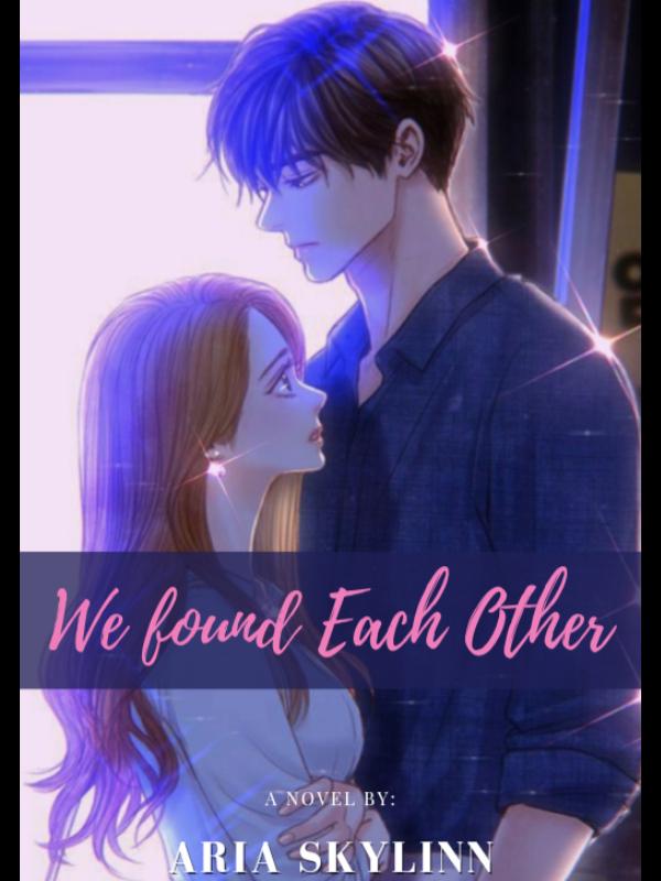 We Found Each Other Book