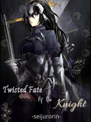 Twisted Fate of the Knight Book