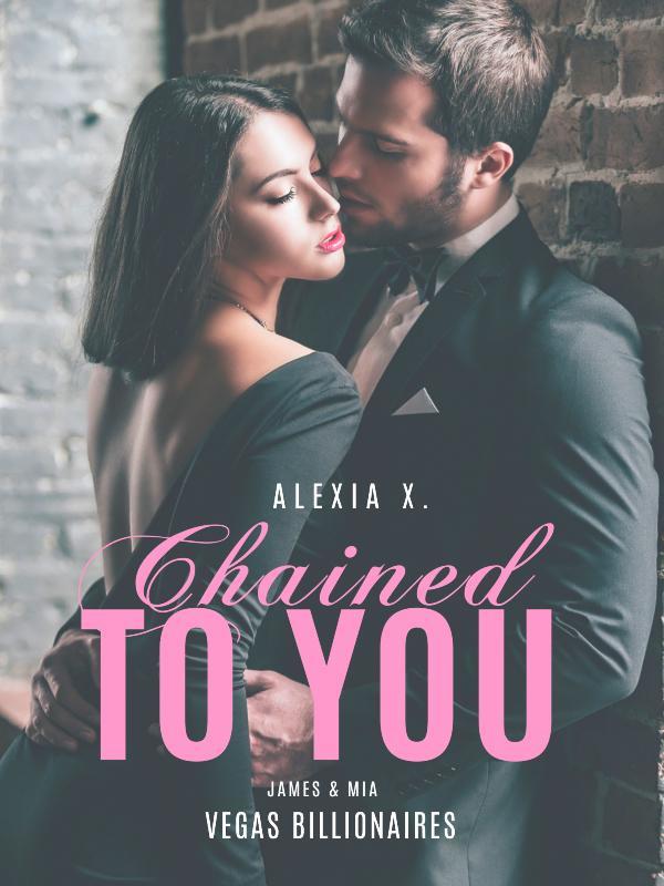 Chained to You (A Steamy Billionaire Romance)