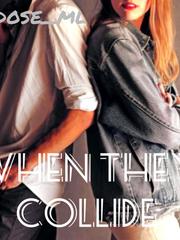 When They Collide Book