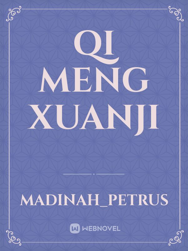 Qi Meng Xuanji Book
