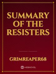 summary of the resisters Book