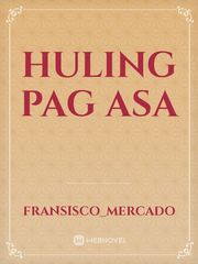 HULING PAG ASA Book