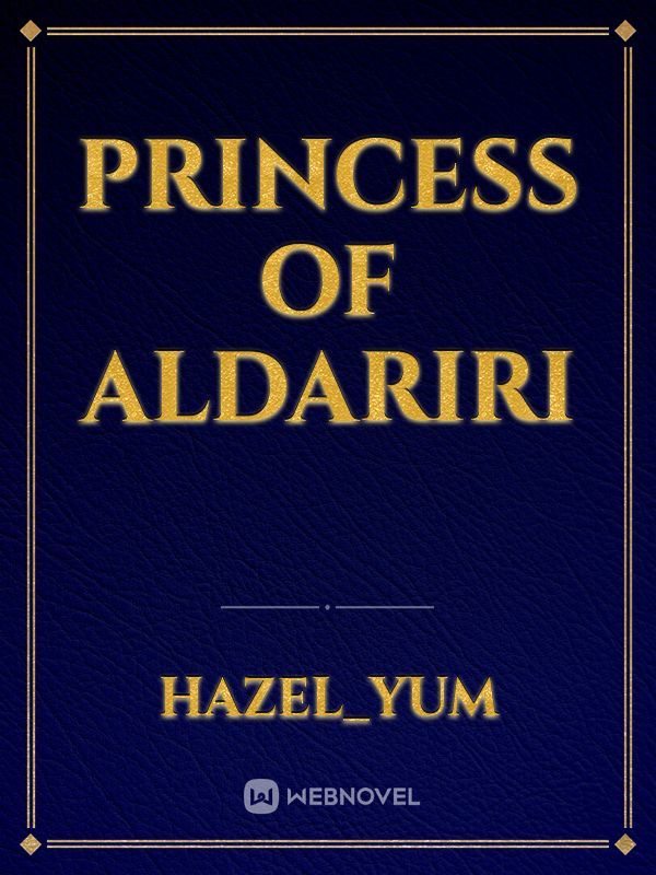 PRINCESS Of Aldariri