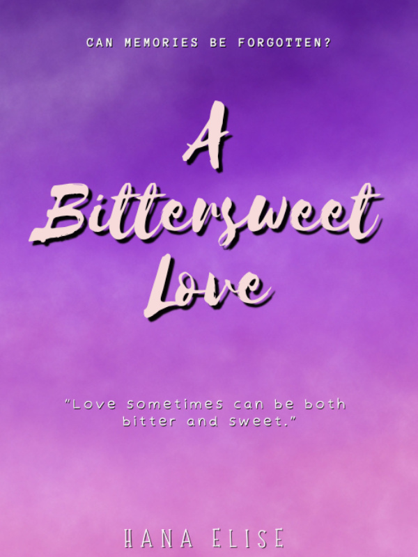A Bittersweet Love (Flavor of Love: Series #2)
