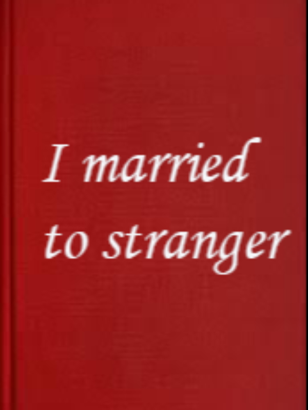 I married to stranger Book