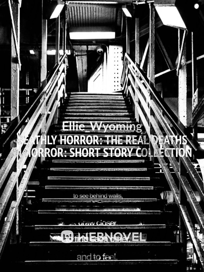 The Real Deaths in Horror; Short Story Collection