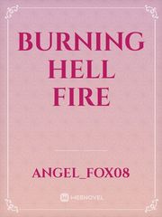 Burning Hell Fire Book