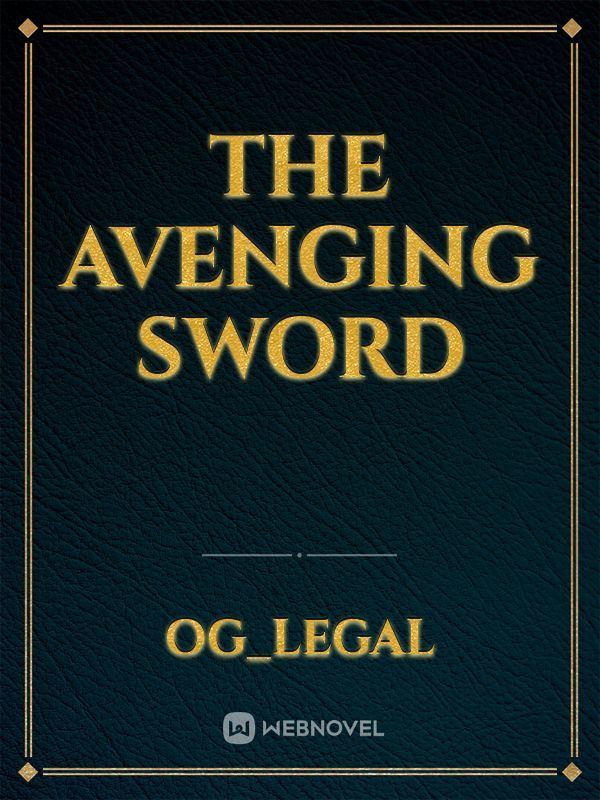 The avenging sword