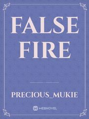 false fire Book