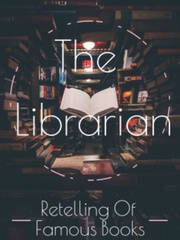 The Librarian: Retelling Of Famous Stories Book