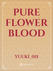 Pure Flower Blood Book