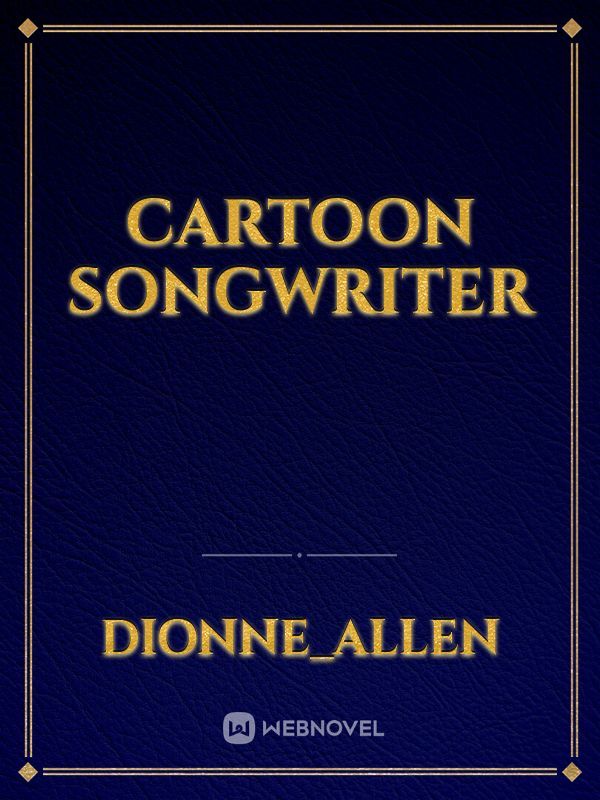 Cartoon Songwriter