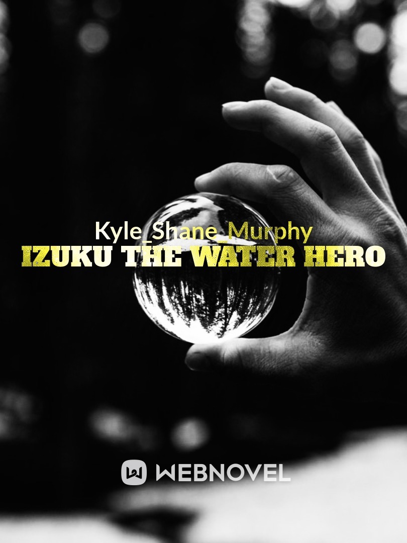 Izuku the water hero Book