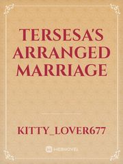 Tersesa's Arranged Marriage Book