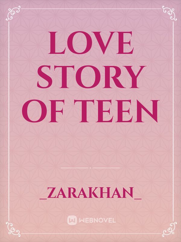 love story of teen